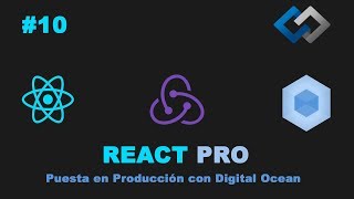 Curso React Profesional  Puesta en Producción con Digital Ocean 10 [upl. by Eirrahs]