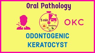 ODONTOGENIC KERATOCYST  OKC  ORAL PATHOLOGY  Exam notes  5mD [upl. by Fabrianna]