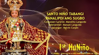 SANTO NIÑO TABANGI PANALIPDI ANG SUGBO  MANOLITO LANGUIDO [upl. by Laefar77]