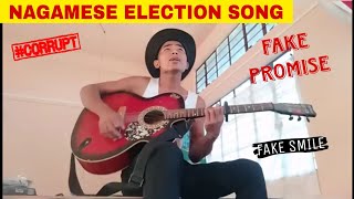 Fake MLAs  Nagamese Election Song [upl. by Hewitt869]