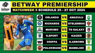 BETWAY PREMIERSHIP 202425 FIXTURES MATCHWEEK 5  BETWAY PREMIERSHIP 202425 MATCH SCHEDULE [upl. by Vig]