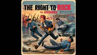 The Jailbirds  The Right To Rock 1956 keel aicover ronkeel [upl. by Akkinahs]