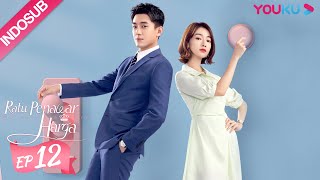 INDO SUB Ratu Penawar Harga My Bargain Queen EP12  Lin Gengxin Wu Jinyan  YOUKU [upl. by Anawit]