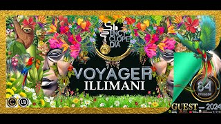 ILLIMANI  VOYAGER EPISODE 84  ENCYCLOPEDIA 2024 [upl. by Uon]