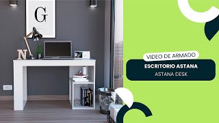 Video de armado  ESCRITORIO ASTANAASTANA DESK [upl. by Eekcaj654]