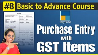 8 Tally Prime Purchase Entry With GST in Tally Prime  Purchase Bill Entry with Multiple GST rate [upl. by Animahs]