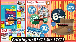 Nouveau Catalogue Carrefour Market De La Semaine Prochaine Du 0511 Au 171124 Les Bon Plans France [upl. by Aronoff359]