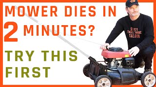 How To Fix a Lawn Mower That Quits Dies or Stalls After 2 Minutes [upl. by Absa]