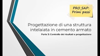 Primi passi PROSAP Parte 3 controllo risultati e progettazione [upl. by Gala971]