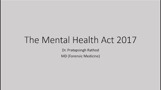 The Mental Health Act 2017 [upl. by Ah]