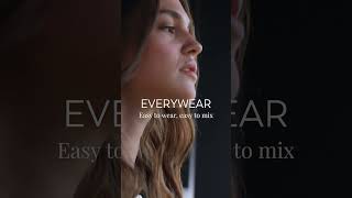 Everywear easy to wear easy to mix Scopri la selezione [upl. by Pendergast]