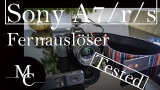 BESTER Fernauslöser für Sony A7rsII und Nex Modelle [upl. by Pavlish637]