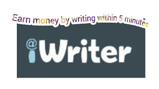 How to earn money by writing on iwritercom [upl. by Michell47]