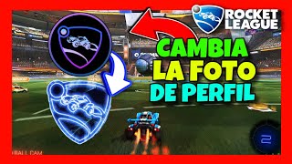 Como Cambiar la FOTO de PERFIL en Rocket League ✅ GUIA FACIL 2024  CAMBIAR AVATAR de ROCKET LEAGUE [upl. by Lacefield]