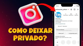 Como Deixar a Conta Privada no Instagram 2024 [upl. by Mcafee]