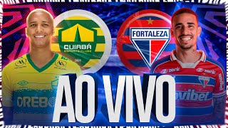 🔥 AO VIVO CUIABÁ X FORTALEZA  BRASILEIRÃO 2023 [upl. by Ttayw]