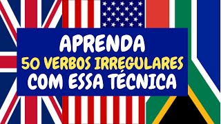 50 VERBOS Irregulares Mais Usados Em Inglês [upl. by Bish]