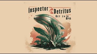 Inspector Detritus Twitch Stream 5th September 2024 [upl. by Gonnella]