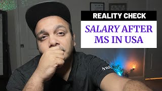 Salary After Masters In USA  HERES YOUR REALITY CHECK [upl. by Quintessa247]