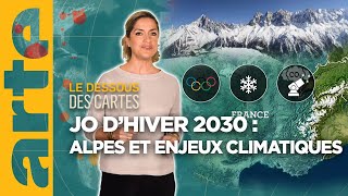 JO dhiver 2030  Alpes et enjeux climatiques  Le dessous des cartes  Lessentiel  ARTE [upl. by Nibaj]