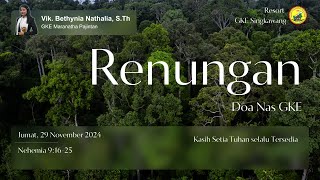 Nehemia 91625  Kasih Setia Tuhan selalu Tersedia  Renungan amp Doa Nas GKE [upl. by Adnot]