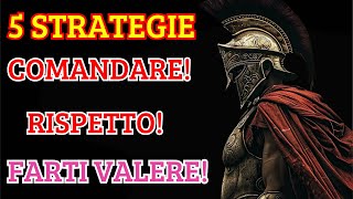 Come Comandare Rispetto in Ogni Situazione 5 Tecniche Provate [upl. by Ydrah]