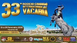 33º RODEIO CRIOULO INTERNACIONAL DE VACARIA  VACARIARS [upl. by Amluz429]