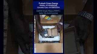 36KW Single PhaseSolar OnGrid InverterMPPTKSolare5G Pro🌞 prakashgreenenergy [upl. by Kaycee]