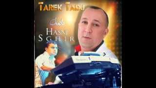 Hasni sghir Avec Tadjedine 2007  Aandek Aawdet BY Tarek Tadj [upl. by Ulises]