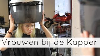 VROUWEN BIJ DE KAPPER  ikvrouwvanjounl [upl. by Anigue]