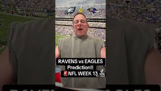 RAVENS vs EAGLES Prediction🚨NFL WEEK 13 [upl. by Pradeep]