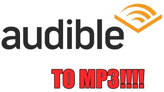 Easiest way to convert Audible to MP3  For Free  AAX Files to MP3 [upl. by Ahsikam949]