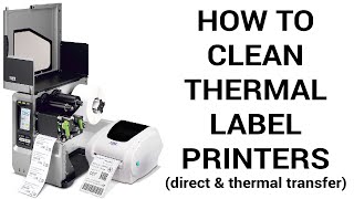 How to Clean Thermal Label Printers [upl. by Schofield]