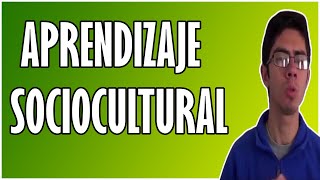 Teoría del APRENDIZAJE SOCIOCULTURAL de Vygotsky [upl. by Jarrow]