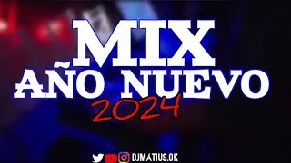 🍾 MIX AÑO NUEVO 🍾  LO MÁS NUEVO VERANO 2024  ENGANCHADOFIESTERO  DJ MÁTIUS [upl. by Sadonia]