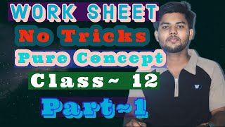 Work Sheet Class 12  Part 1  Accountancy [upl. by Caril1]