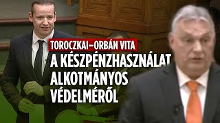 Toroczkai vs Orbán Ne álljanak a bankok oldalára Legyen a készpénzhasználat alkotmányos jog [upl. by Nolad88]