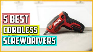 The 5 Best Cordless Screwdrivers of 2023 [upl. by Nahtam]