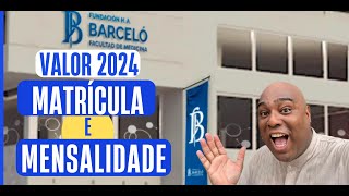 MEDICINA NA BARCELÓ MATRÍCULA E MENSALIDADE VALOR ATUALIZADO 2024  MEDICINA NA ARGENTINA [upl. by Adgam686]