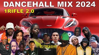 LATEST DANCEHALL MIX 2024  1RIFLE  VYBZ KARTEL MASICKA NAJEERIII SQUASH KRAFF  DJ TREASURE [upl. by Bromley]