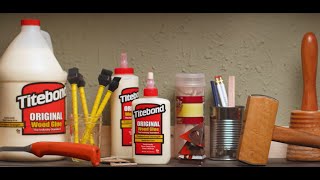 Do More with Titebond Original Wood Glue [upl. by Siffre]