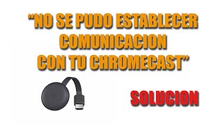 No se pudo establecer comunicación con tu Chromecast RESET Solución 3th Gen [upl. by Kimberli]