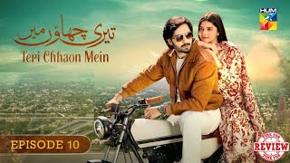 Teri Chhaon Mein  Episode 11 Full 2nd Review  Teri Chhaon Mein  Ep 11 Second Review [upl. by Sigismundo]