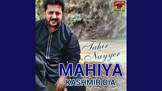 Mahiya Kashmir Dia [upl. by Baler]