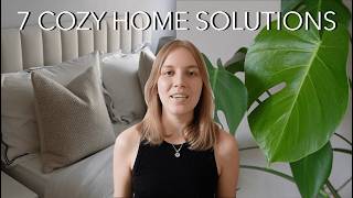 COZY HOME My 7 Solutions [upl. by Annaj829]