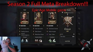 Season 2 Full Meta Breakdown  Epic Age Mobile Game [upl. by Enitnelav]