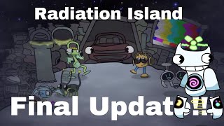 Radiation Island FINAL UPDATE FT Sebass87 and Hex g27629 [upl. by Gnoud]