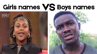 Girls names VS Boys names [upl. by Susej]