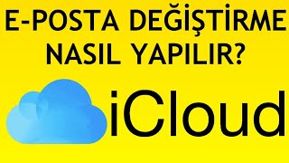 İcloud EPosta Değiştirme Nasıl Yapılır [upl. by Ennoval]