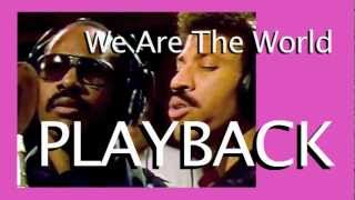 We Are The World Playback Karaoke Instrumental [upl. by Atlanta]